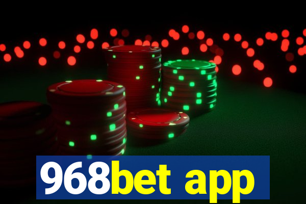 968bet app